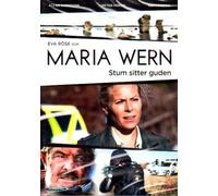 Maria Wern - Stum Sitter Guden