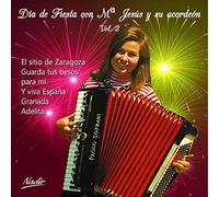 Maria Y Su Acordeon Jesus - Maria Y Su Acordeon Jesus - Dia De Fiesta Con Maria Jesus Y Su Acordeon Vol. 2
