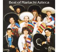 Mariachi Azteca - Best of