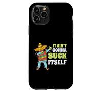 Mariachi Cinco De Mayo Cadeau humoristique Inscription It Aint Gonna Suck Itself Coque pour iPhone 11 Pro