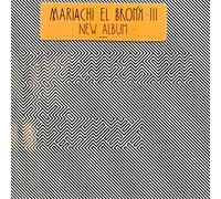 Mariachi El Bronx III [Import]