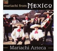 Mariachi Azteca - Mariachi Azteca from Mexico [Import]