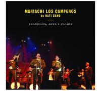 Mariachi Los Campero - Tradicion Arte Y Pasion Mariachi Los Camperos De [Cd]
