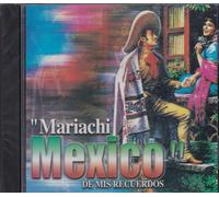 Mariachi Mexico De Mis Recuerdos