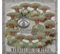 Mariachi Sol De Mexico - 25 Aniversario