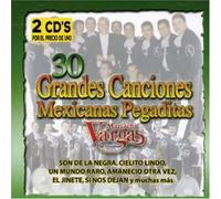 Mariachi Vargas - 30 Grandes Canciones Mexicanas Pegaditas