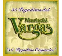 Mariachi Vargas - 30 Pegaditas Del Mariachi Vargas
