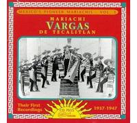 Mariachi Vargas De T - Their First Recordings 1937-47 [Cd]