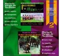 Mariachi Vargas De Tecalitlan - Estrellas Del Fonografo