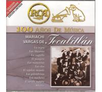 Mariachi Vargas de Tecalitlan - Mariachi Vargas de Tecalitlan: 100 Anos de Musica