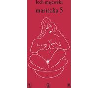 Mariacka 5 - Lech Majewski, Andrzej Czeczot (Buch auf Polnisch)
