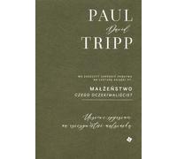 Mariage À quoi vous attendiez-vous ? - Paul David Tripp (Ratgeber auf Polnisch)