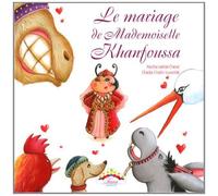 Mariage de Mademoiselle Khanfoussa (Le)