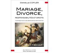 Mariage, Divorce, Responsabilités Et Droits