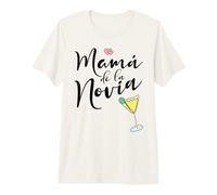 Mariage Espagne, Novia Mamá espagnole - Maman de la Mariée T-Shirt Haut de Gamme