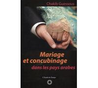 Mariage et concubinage dans les pays arabes