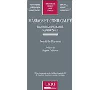 Mariage et conjugalité - essai sur la singularité matrimoniale Benoît de Boysson (Auteur)