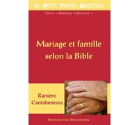 Mariage et famille selon la Bible - Raniero Cantalamessa - Beatitudes Eds - broché - Essai