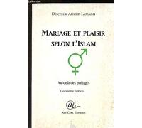 Mariage et plaisir en Islam, Au-delà des préjugés