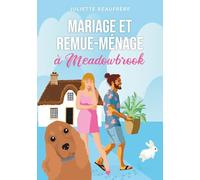 Mariage et remue-ménage à Meadowbrook