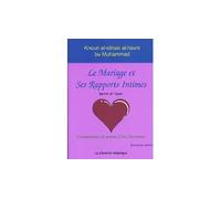 Mariage et ses rapports intimes (Le) - Muhammad FATEH - Albouraq - broché - Livre