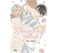 Mariage heureux inattendu