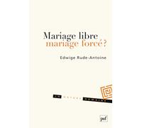 Mariage libre, mariage forcé ?