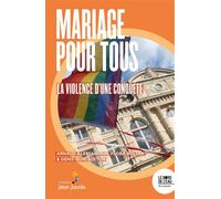 Mariage pour tous: retour sur la violence d'une conquête - Arnaud Alessandrin - Le Bord De L'eau Eds - broché - Essai