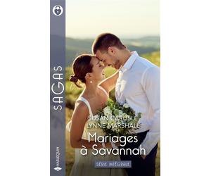Mariages à Savannah - Série intégrale Le mystérieux inconnu de minuit - Inavouables sentiments - Susan Carlisle - Harlequin - Poche - Roman