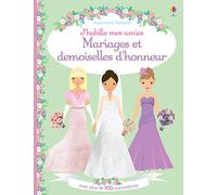 Mariages et demoiselles d'honneur – J'habille mes amies – Volume double – Dès 5 ans – Usborne