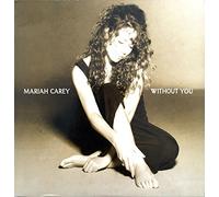 mariah carey - without you
