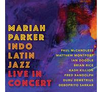 Mariah Parker - Indo Latin Jazz Live in Concert