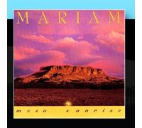 Mariam - Mesa Sunrise [Import]