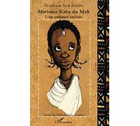 Mariama Kaba du Mali: Une enfance excisée