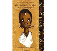 Mariama Kaba du Mali Une enfance excisée - Aboubacar Eros Sissoko - L'harmattan - broché - Roman