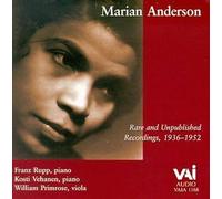 Marian Anderson: Rare and Unpublished Recordings, 1936-1952 (1998-08-14)
