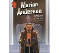 Marian Anderson Sings For A Nation