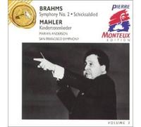 Brahms : Symphonie N° 2 (1951) - Chant Du Destin (1949) / Mahler : Kindertotenlieder (Marian Anderson - 1950) / San Francisco Symphony