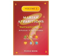 "Marian Apparitions Word Search - Volume 3: Fátima, Knock, Kibeho & Modern Visitations - 25 Catholic Puzzles"