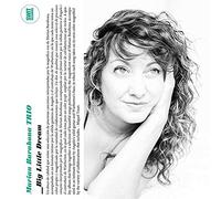 Marian Barahona Trio - Big Little Dream [Import]