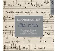 Marian Consort - Loquebantur Music from the Baldwin Partbooks - CD - G4z