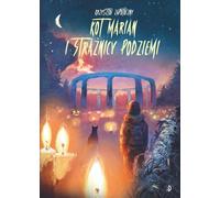 Marian le Chat et les Gardiens du Monde Souterrain Volume 3 (Buch auf Polnisch)