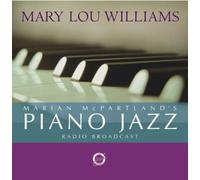 Marian McPartland - Marian McPartland's Piano Jazz Radio Broadcast