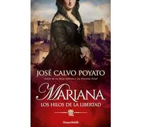Mariana, los hilos de la libertad