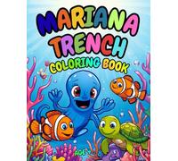 Mariana Trench Coloring Book for Kids: Here is a professional and engaging setup for your Amazon KDP listing, tailored to attract parents and educators of children aged 4-8.