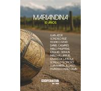 Mariandina: Edición aniversario 10 años