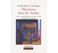 Marianne dans les Andes : L'impact des révolutions françaises au Pérou, 1789-1968