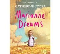 Marianne Dreams (Faber Children'S Classics) (Paperback) Catherine Storr, (Auteur)