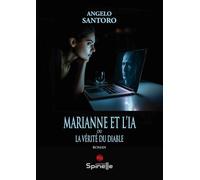 Marianne et l’IA ou La vérité du diable