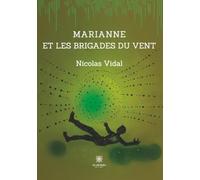 Marianne et les brigades du vent